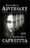 Know Your Adversary!